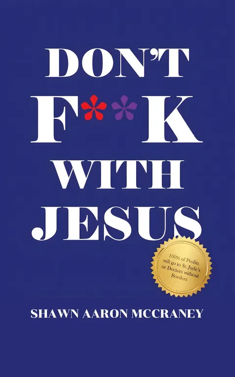 Don't F**k With Jesus