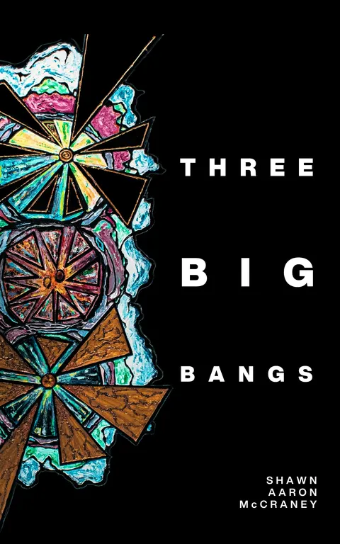 Three Big Bangs