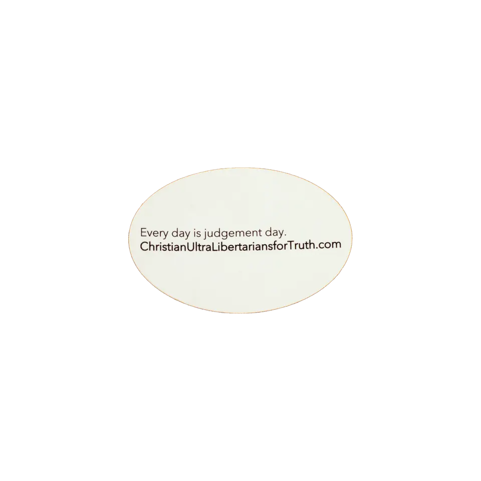 Every day is Judgement Day.